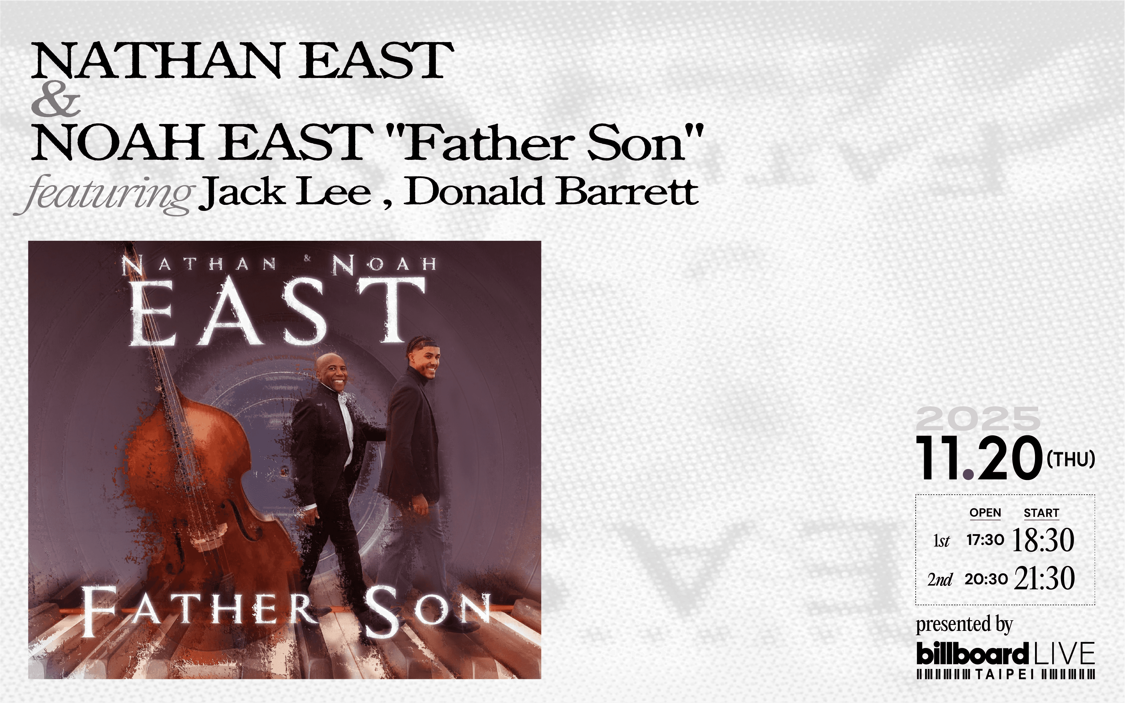 NATHAN EAST & NOAH EAST “Father Son” featuring Jack Lee, Donald Barrett
