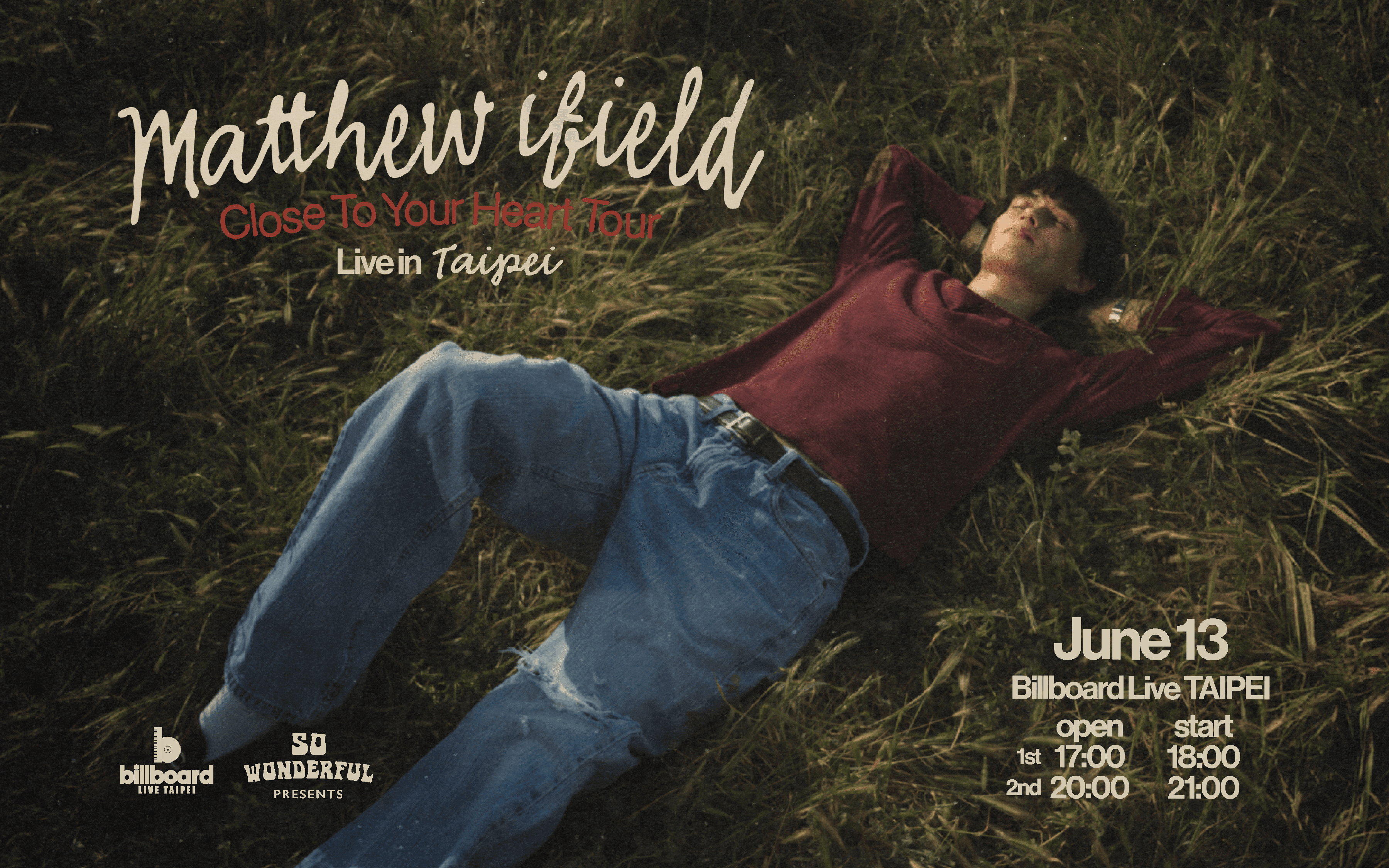 Matthew Ifield "CLOSE TO YOUR HEART TOUR" Live in Taipei