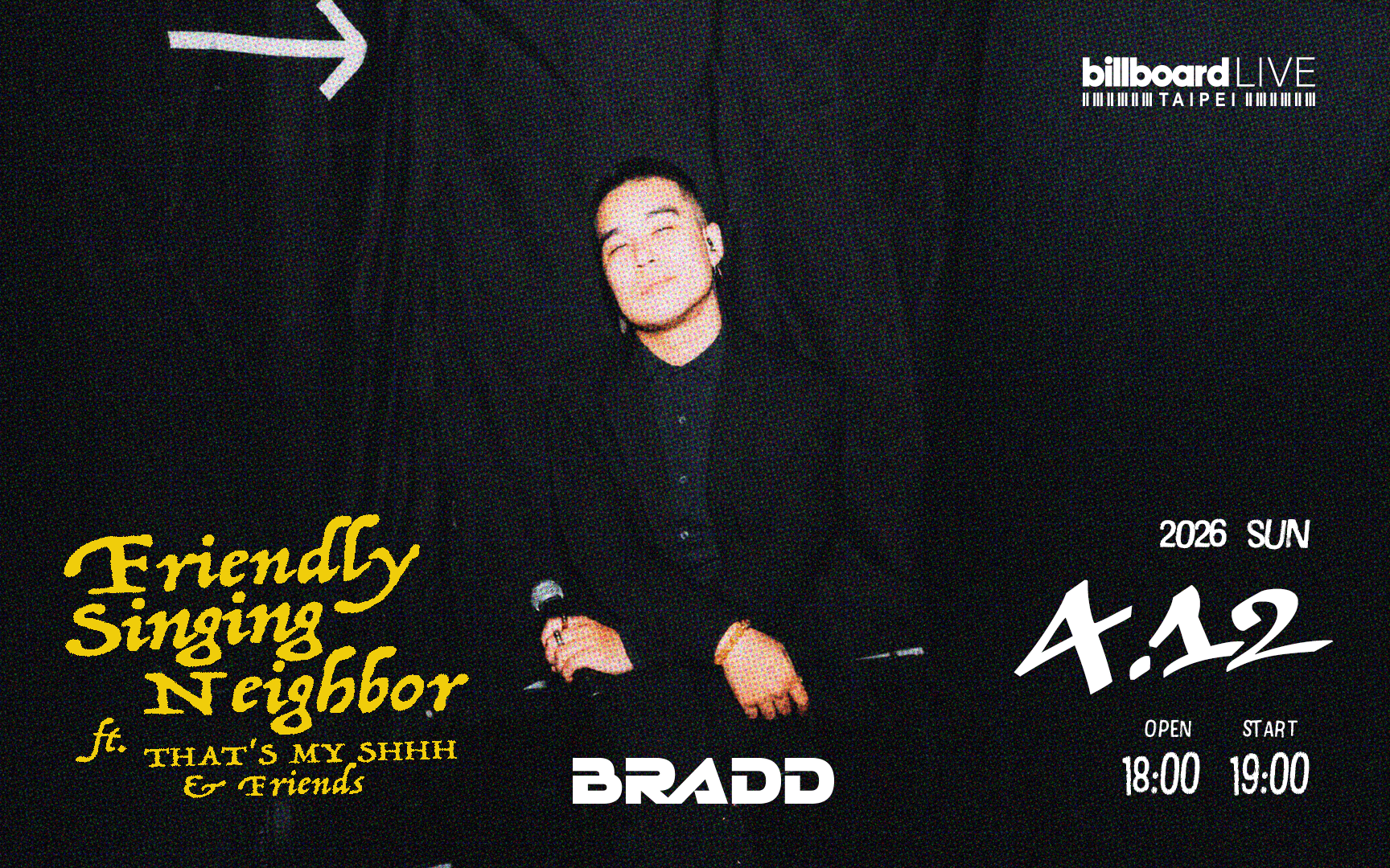 BRADD “Friendly Singing Neighbor” Album Release Party 發片專場 ft. THAT'S MY SHHH & Friends